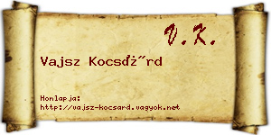 Vajsz Kocsárd névjegykártya